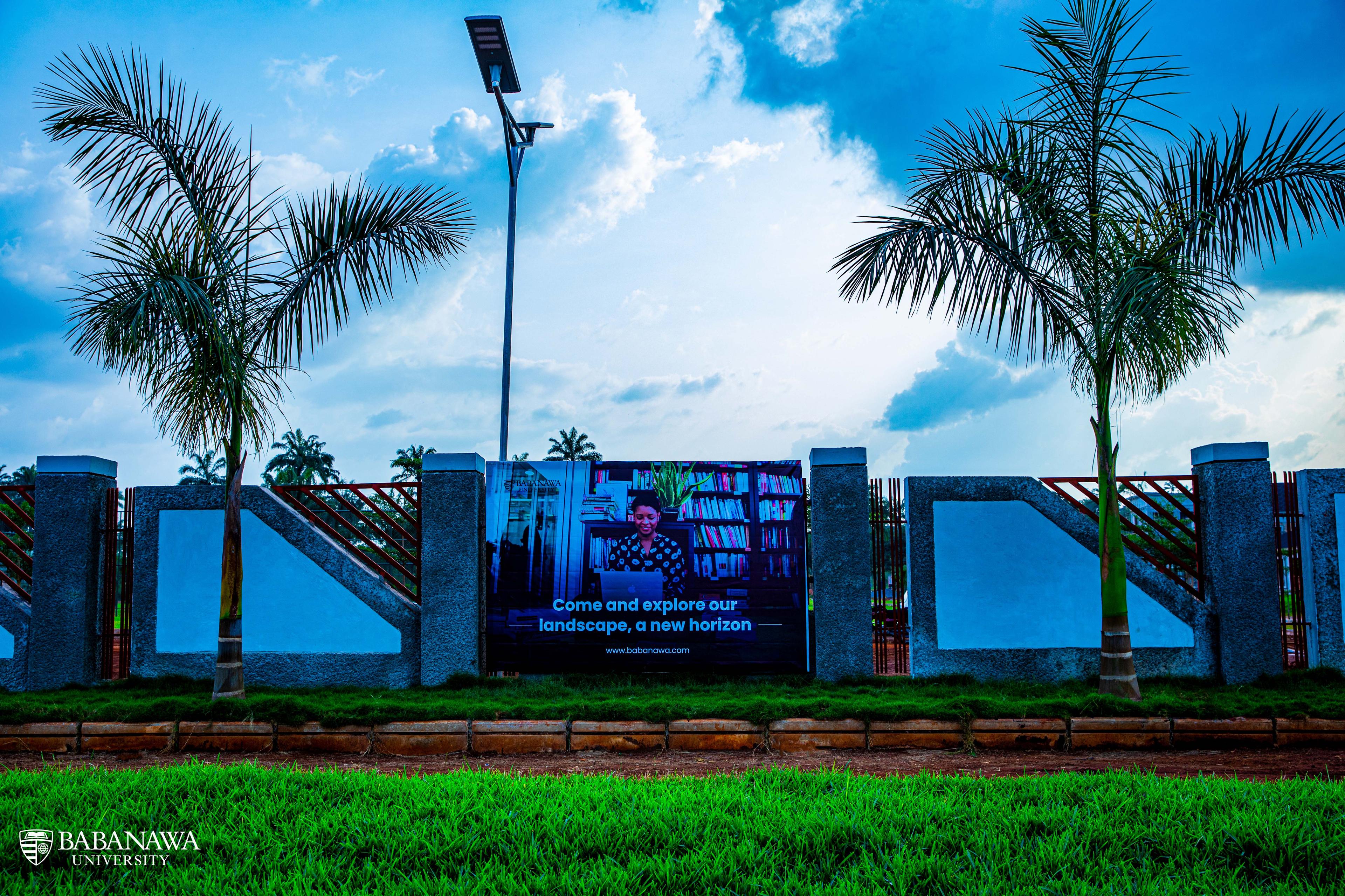 Babanawa University campus signage — Come and explore our landscape